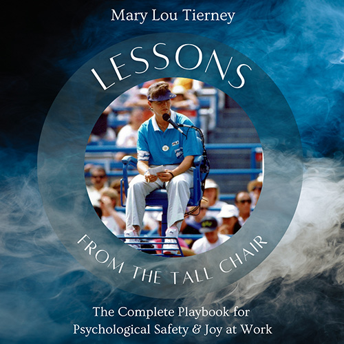 Lessons from the tall chair - The complete playbook for psychological safety & joy at work